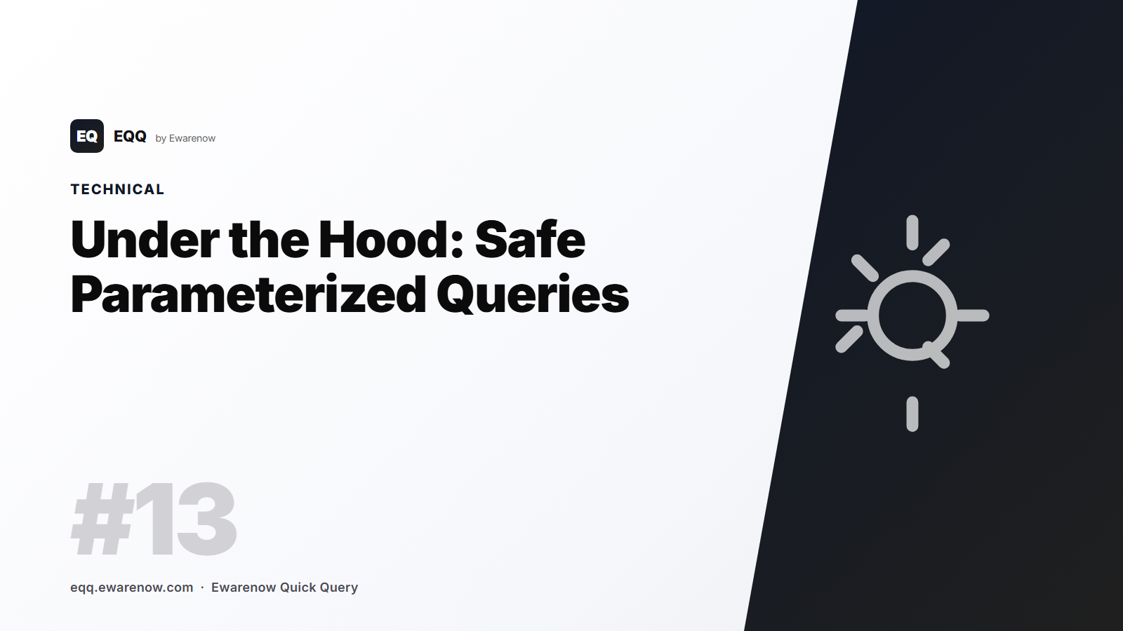 Under the Hood: How EQQ Runs Safe Parameterized Queries