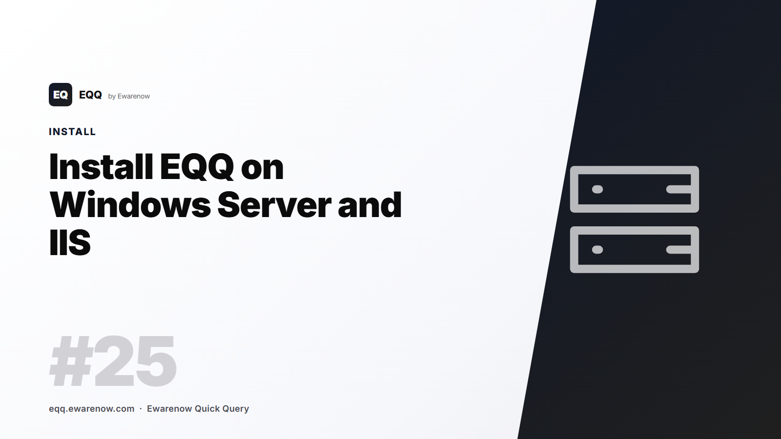 Install EQQ on Windows Server and IIS